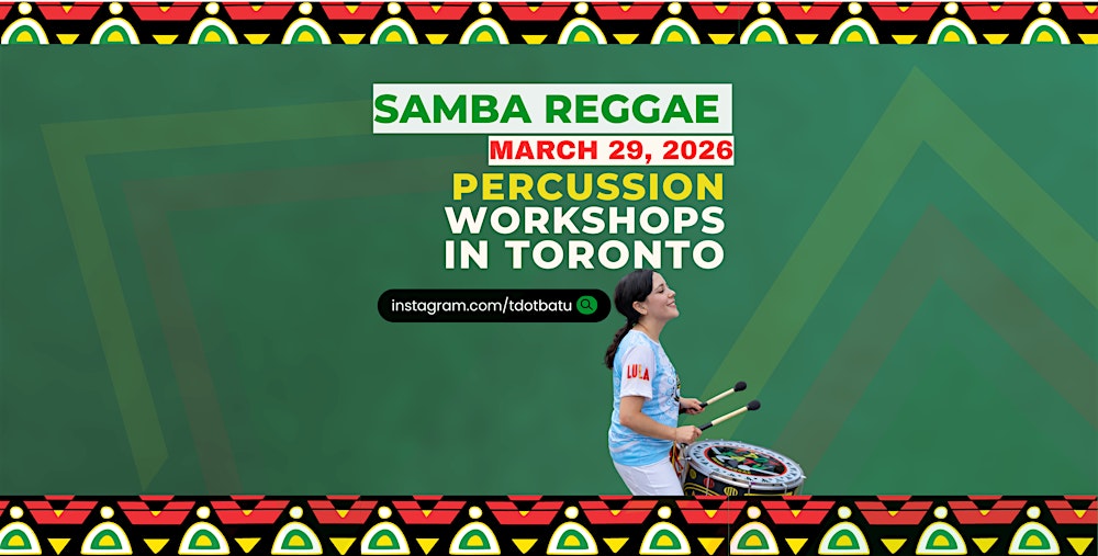 Workshop Samba Reggae Percussion – Brazilian Rhythms from Bahia (March 29)
