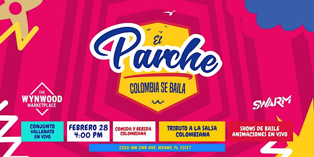 El Parche: Colombia Se Baila!