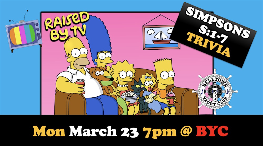 The Simpsons S: 1-7 Trivia  @ Belltown Yacht Club