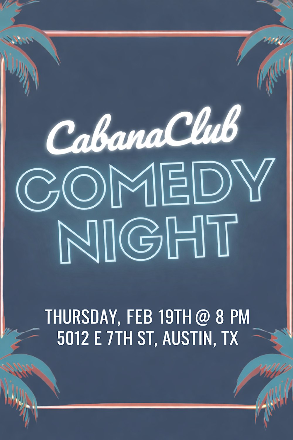 Cabana Club Comedy Night