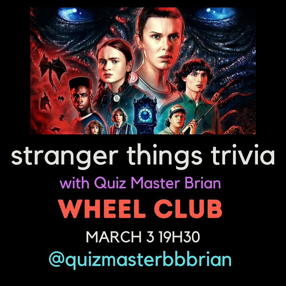 Stranger Things Trivia with Quiz Master Brian