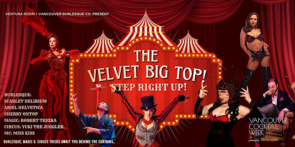 The Velvet Big Top!