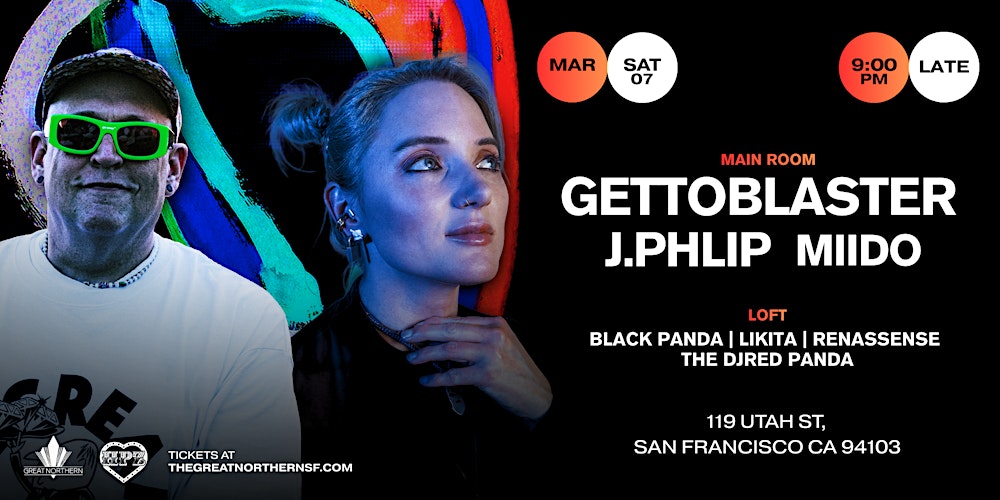 Gettoblaster & J.Phlip  (Great Northern & Heavy Petting Zoo)