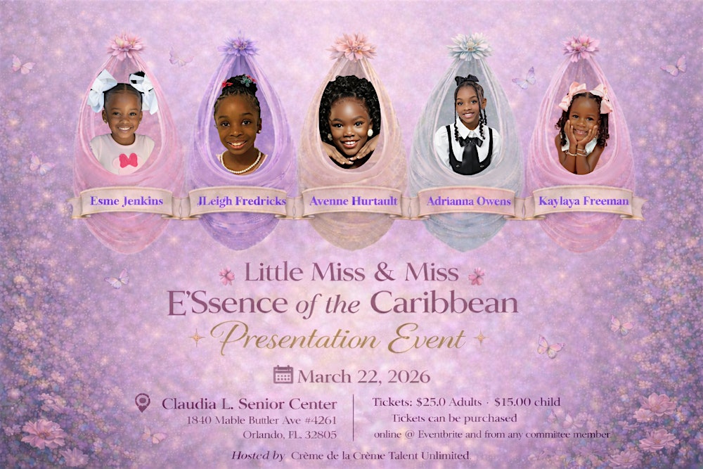 3rd Annual Little Miss & Miss E'Ssence of the Caribbean Presentation
