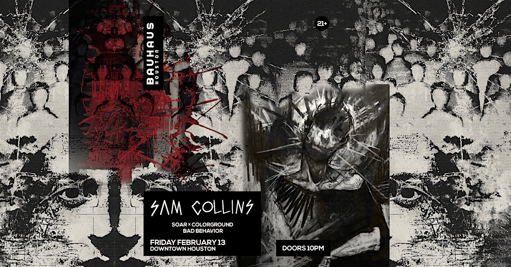 SAM COLLINS @ Bauhaus Houston