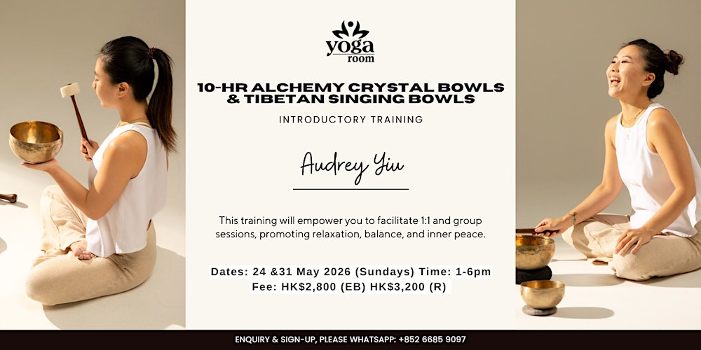 10-Hour Introductory Training with Alchemy Crystal Bowls & Tibetan Singing