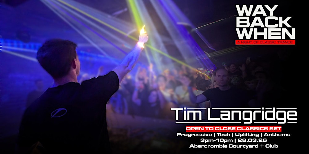 Tim Langridge | 7hrs Open to Close Classics Set
