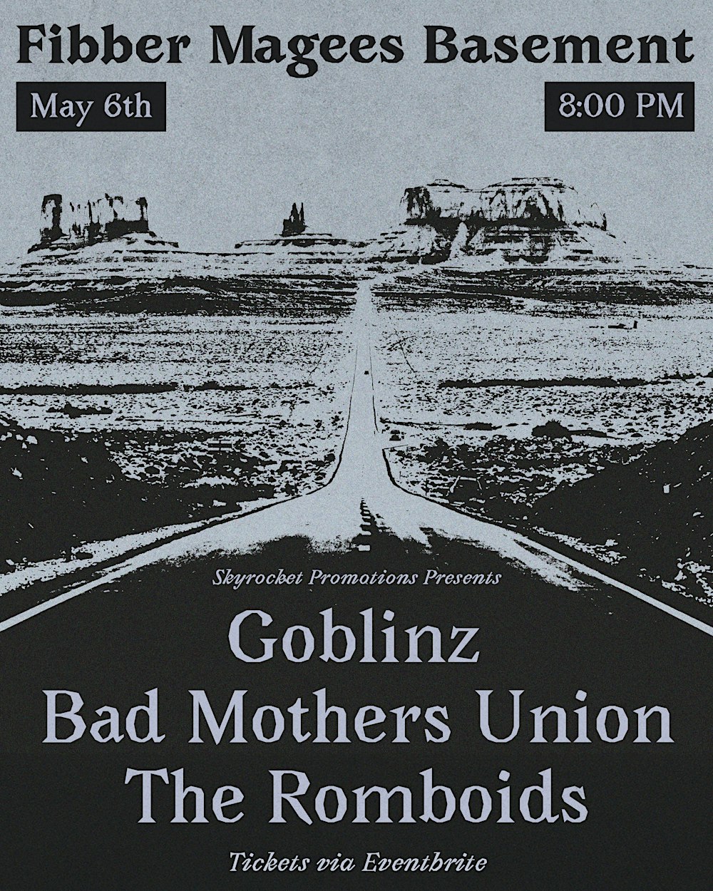 Goblinz, Bad Mothers Union, The Romboids