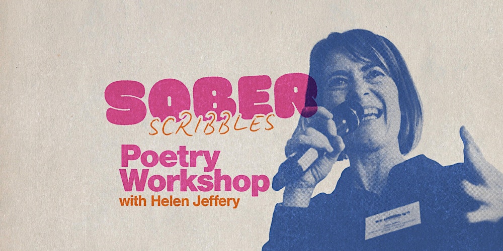Sober Scribbles Poetry Workshop