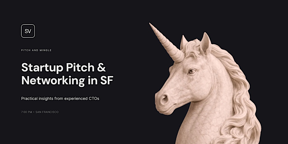 Startup Pitch & Networking in San Francisco