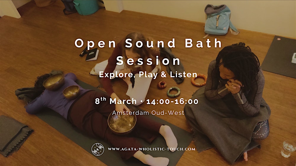 Open Sound Bath Session – Explore, Play & Listen