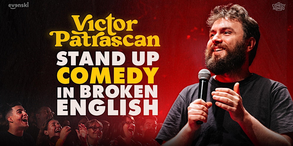 Stand up Comedy in broken English • Victor Patrascan in Amsterdam