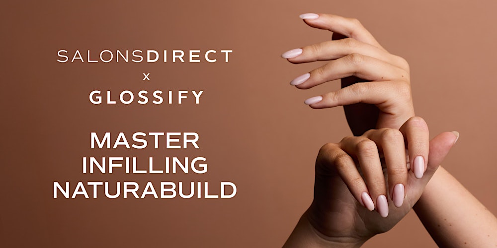 Master Infilling Naturabuild with Glossify Afternoon Session