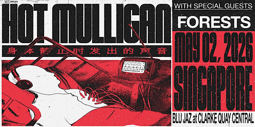 Hot Mulligan: Live in Singapore