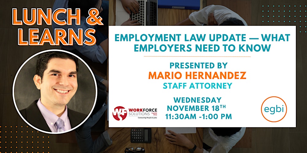 Lunch & Learn: Employment Law Update — What Employers Need to Know