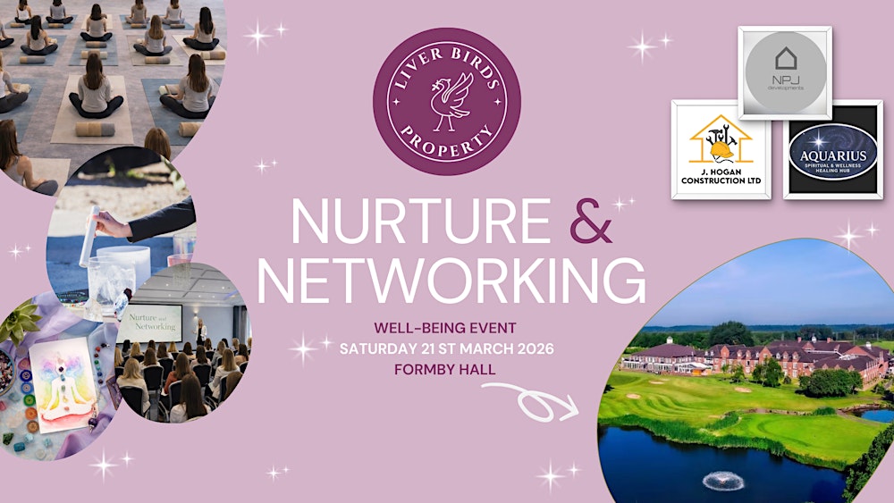 Liver Birds - Nurture & Networking Wellness Event
