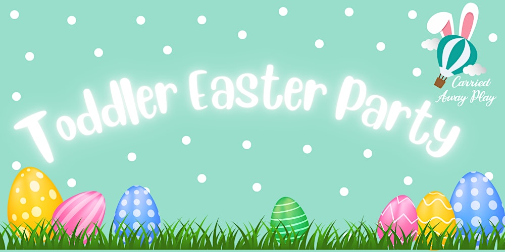 11:30am Toddler Easter Party