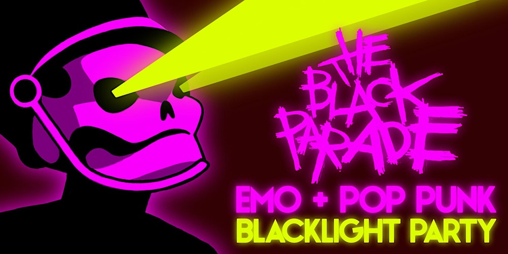 BLACK PARADE [EMO PARTY] BLACKLIGHT EDITION
