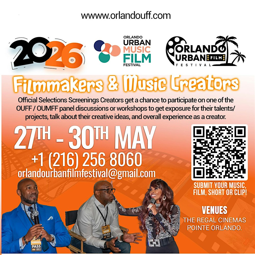Orlando Urban Film  & Music Festival's  OUFF 13th Annual May 27-29, 2026
