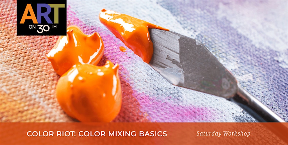 Color Riot: Color Mixing Basics Workshop with Cappie Geis