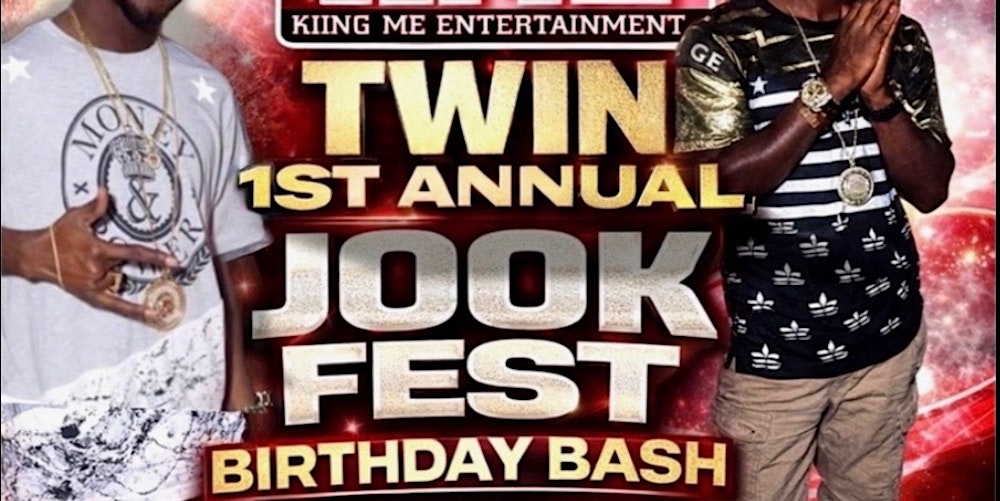 TWIN 1ST ANNUAL JOOK FEST BIRTHDAY BASH, TRI-COUNTY TAKEOVER NAPKIN WARS