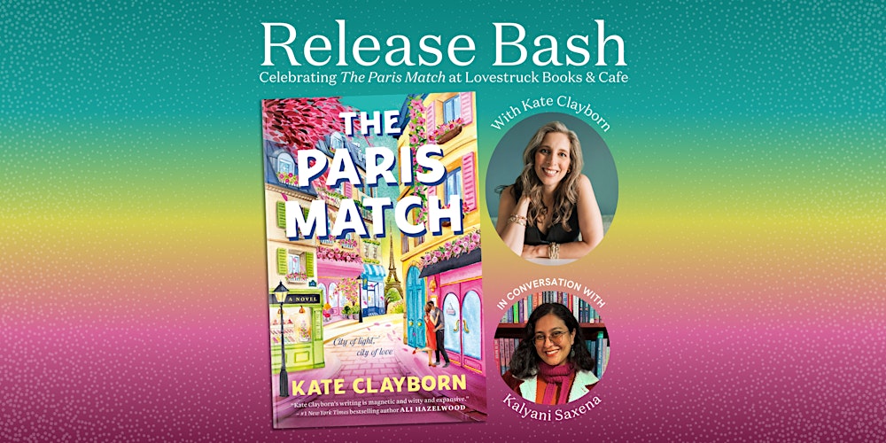 The Paris Match Release Bash with Kate Clayborn