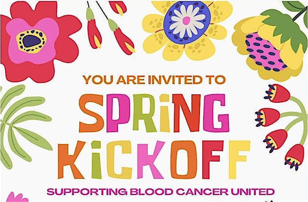 Spring Kick-off Party for Sophie's Blood Cancer United Campaign