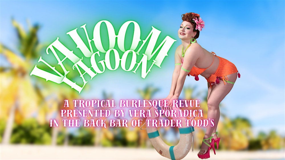 VaVoom Lagoon Burlesque Show