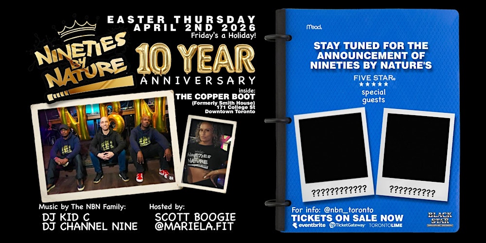 NINETIES BY NATURE-10 Year Anniversary