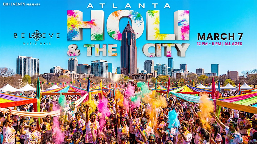 Holi in Atlanta - Biggest Festival of Color in the City March 7th