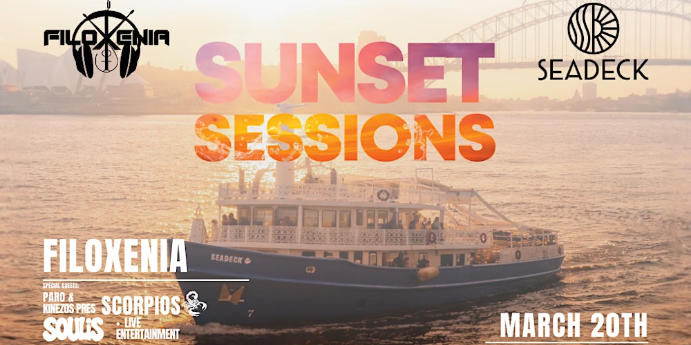 FiloXenia Pres. Sunset Sessions - Seadeck Sydney