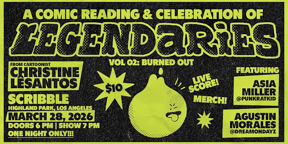 "Legendaries Vol. 02: Burned Out" Comic Reading & Celebration