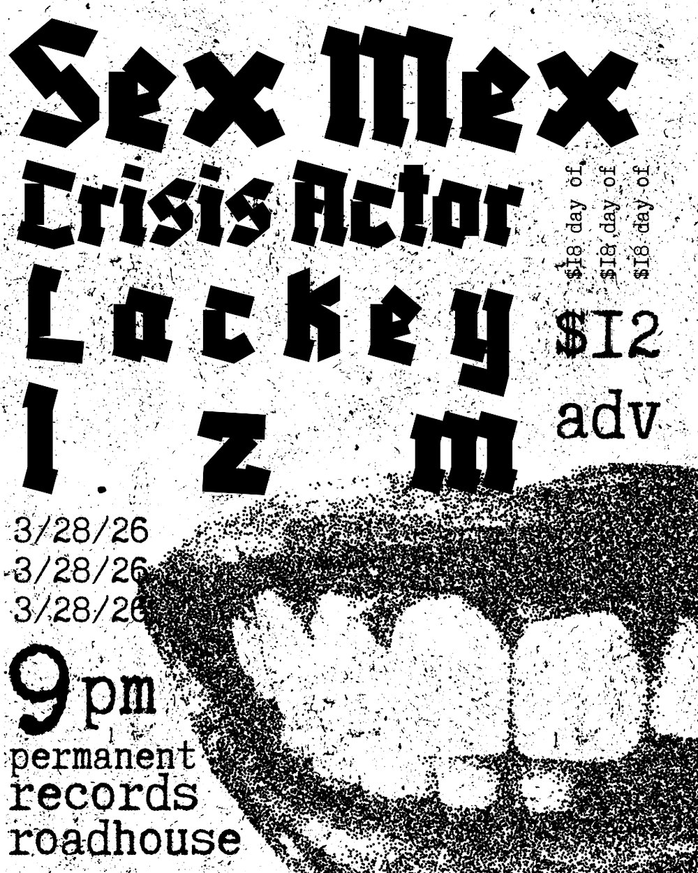 Sex Mex, Crisis Actor, Lackey, Izm