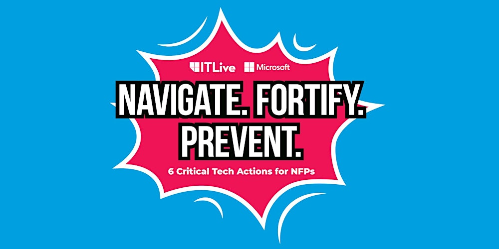 Navigate. Fortify. Prevent.