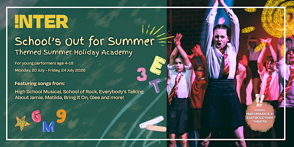 School's Out For Summer Themed Summer Holiday Academy