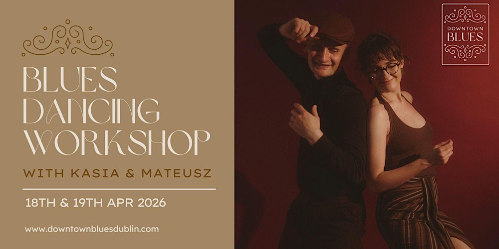 Blues Dance Workshop with Kasia and Mateusz