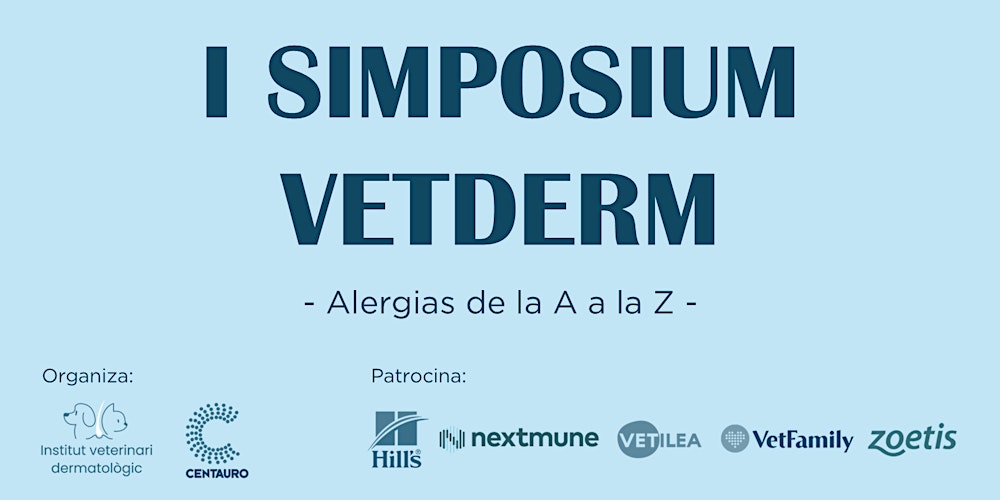 I SIMPOSIUM VETDERM – Alergias de la A a la Z