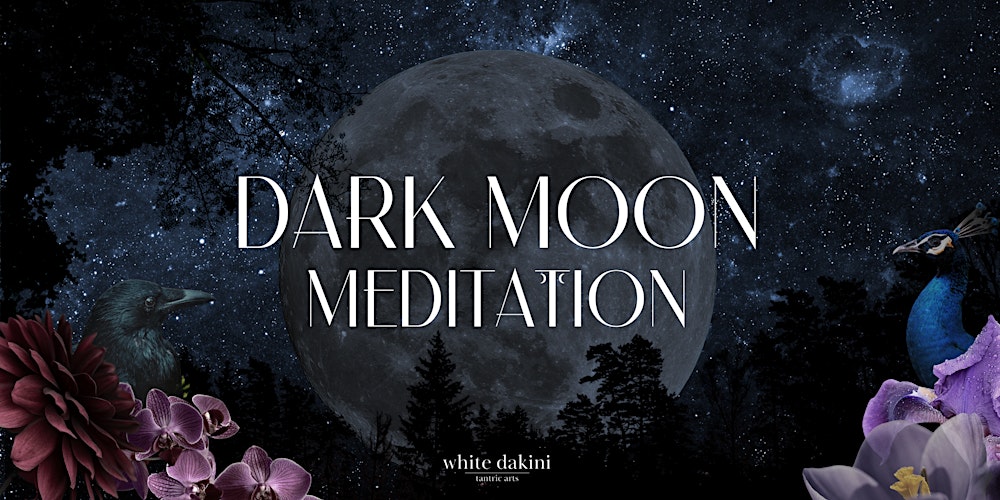 Dark Moon Meditation