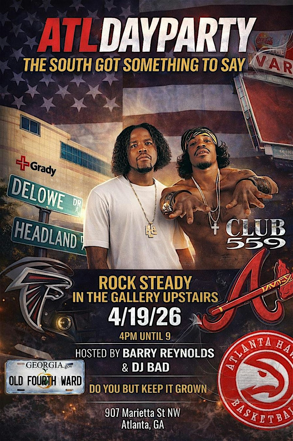 The South Got Something To Say (ATL Day Party)