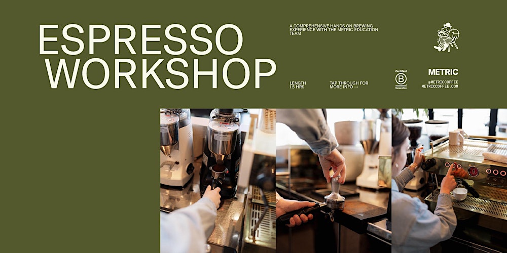 Metric Coffee: Home Espresso Workshop