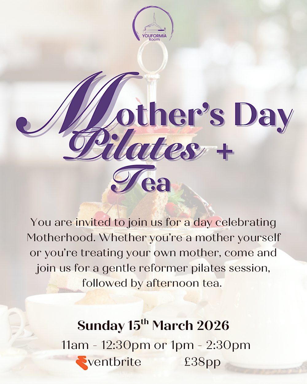 Mother’s Day Pilates + Tea