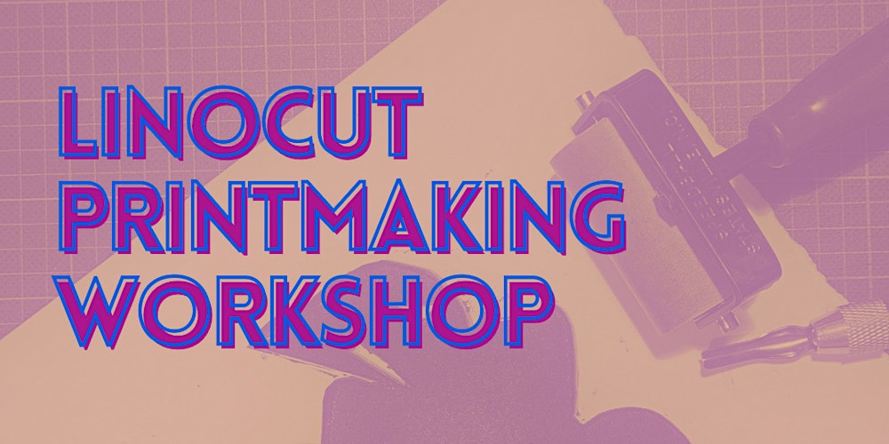Beginner Linocut printmaking workshop