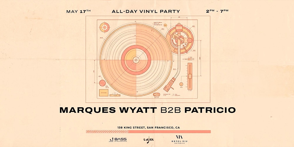 All day vinyl party W/ Marques Wyatt (Deep LA) & Patricio at Via Hotel.
