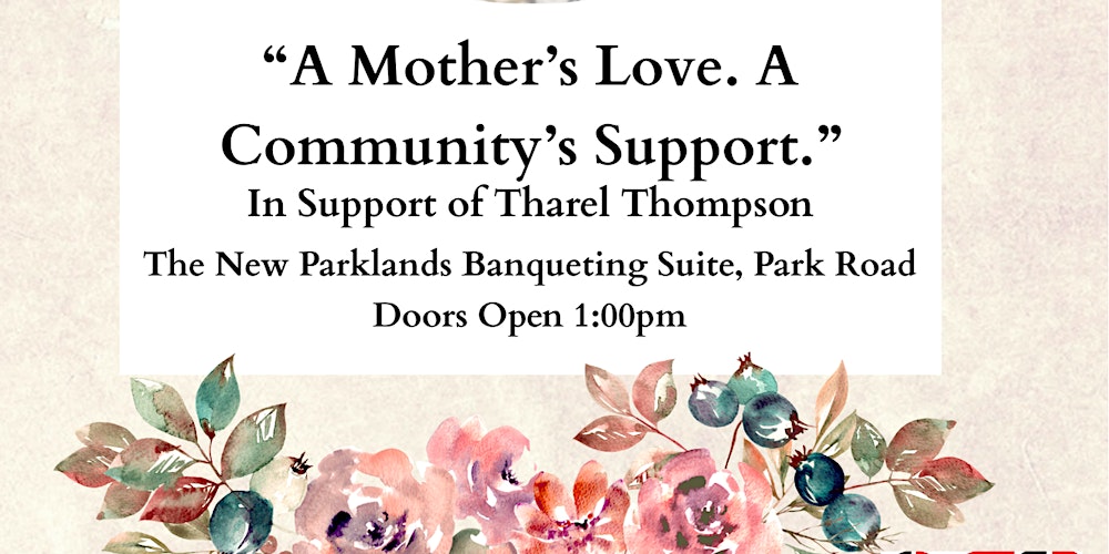 The 3rd Annual Mother's Day Celebration & Fundraising Event