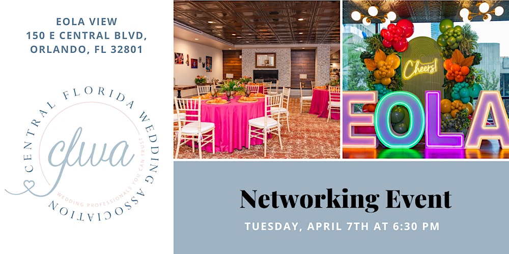 CFWA April Networking Meeting at Eola View
