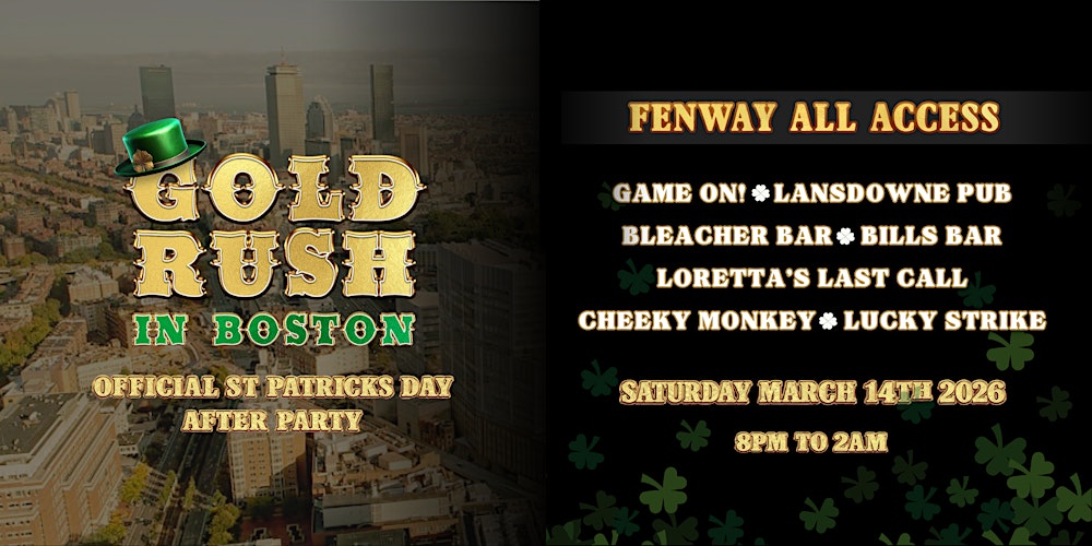 Gold Rush Official St. Patrick's Day After Party