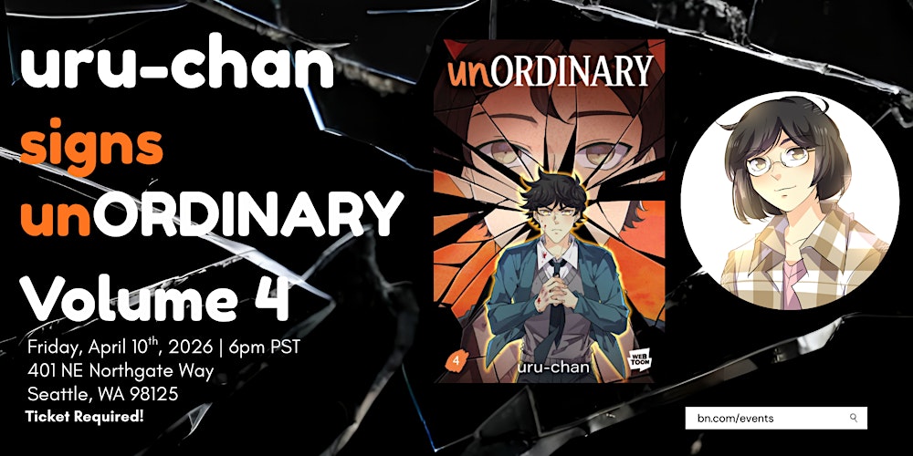 uru-chan celebrates unOrdinary Volume 4: A Graphic Novel at B&N Northgate