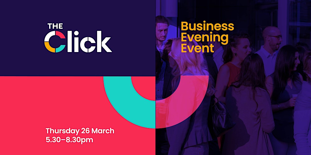 The Click Business Networking Evening