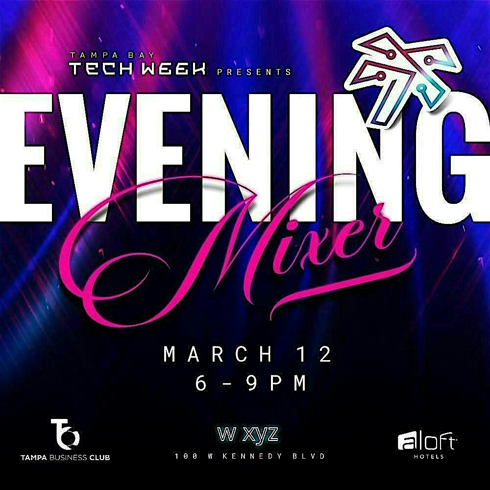 Tampa Bay Tech Week | Evening Networking Mixer