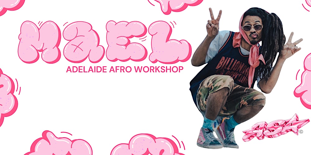 MAEL ADELAIDE AFRO WORKSHOP